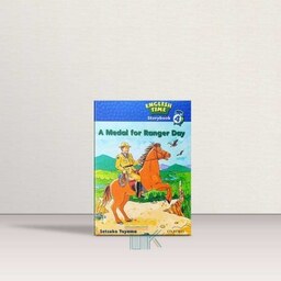 استوری بوک انگلیش تایم 4 English Time Storybook 4 AMedal for Ranger Day