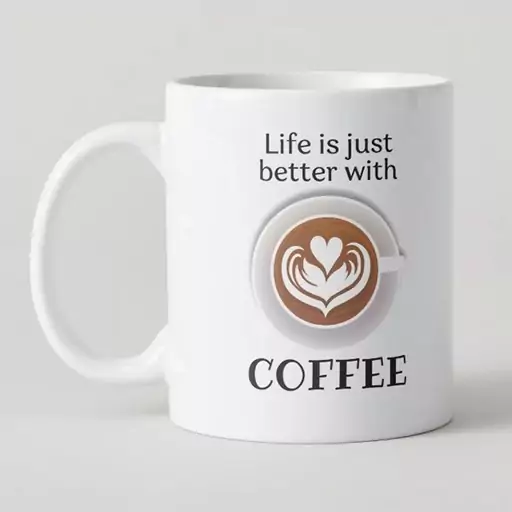 ماگ طرح دار انگلیسی life is just better with coffee