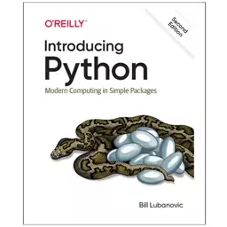 کتاب Introducing Python Modern Computing in Simple Packages second edition اثر Bill Lubanovic انتشارات رایان کاویان