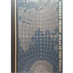 کتاب Reader&#039;s Digest Atlas of the World اثر جمعی از نویسندگان انتشارات ریدرز دایجست