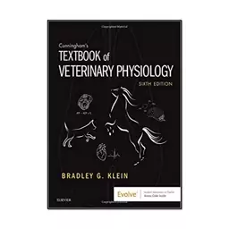 کتاب Cunningham’s Textbook of Veterinary Physiology 6th Edition اثر Klein PhD and Bradley G. انتشارات مؤلفین طلایی