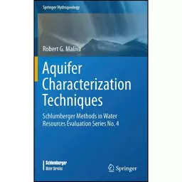 کتاب Aquifer Characterization Techniques اثر Robert G. Maliva انتشارات Springer