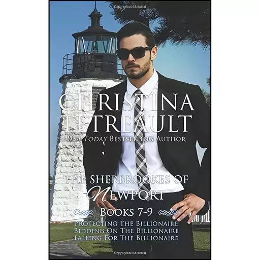 کتاب The Sherbrookes of Newport Box Set Three اثر Christina Tetreault انتشارات تازه ها