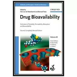 کتاب Drug Bioavailability: Estimation of Solubility, Permeability, Absorption and Bioavailability - 2nd Edition اثر جمعی