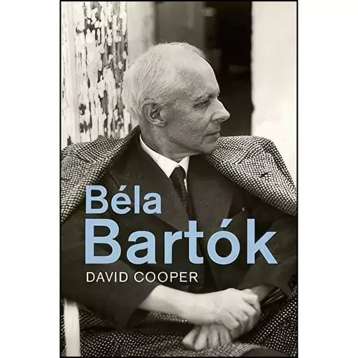 کتاب Bela Bartok اثر David Cooper انتشارات Yale University Press