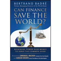 کتاب Can Finance Save the World? اثر جمعی از نویسندگان انتشارات Berrett-Koehler Publishers