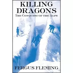 کتاب Killing Dragons اثر Fergus Fleming انتشارات Atlantic Monthly Press