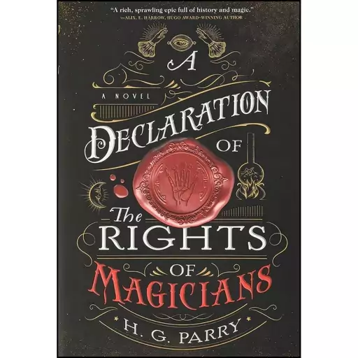 کتاب A Declaration of the Rights of Magicians اثر H. G. Parry انتشارات Redhook