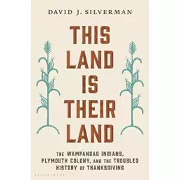 کتاب This Land Is Their Land اثر David J. Silverman انتشارات Bloomsbury Publishing