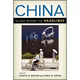 کتاب China in and beyond the Headlines اثر جمعی از نویسندگان انتشارات Rowman &amp; Littlefield Publishers