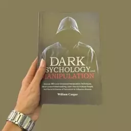 کتاب زبان اصلی راز های روانشناسی تاریک اثر ویلیام کوپر(Dark Psychology Secrets)