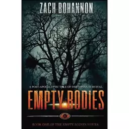 کتاب Empty Bodies اثر Zach Bohannon انتشارات تازه ها