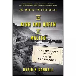 کتاب The King and Queen of Malibu اثر David K. Randall انتشارات W. W. Norton and Company