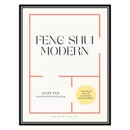 کتاب Feng Shui Modern اثر Cliff Tan انتشارات مؤلفین طلایی