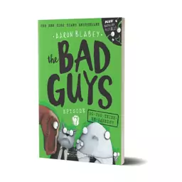 the BAD GUYS 7 Do You Think He Saurus