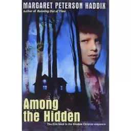 کتاب Among the Hidden اثر Margaret Peterson Haddix انتشارات Paw Prints 2008-08-11