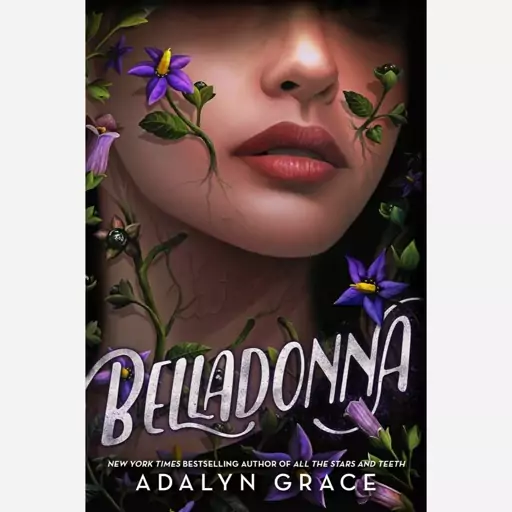 خرید کتاب زبان اصلی بلادونا Belladonna اثر Adalyn Grace