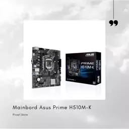 مادربرد کامپیوتر ایسوس Prime H510M-K با گارانتی 36 ماهه