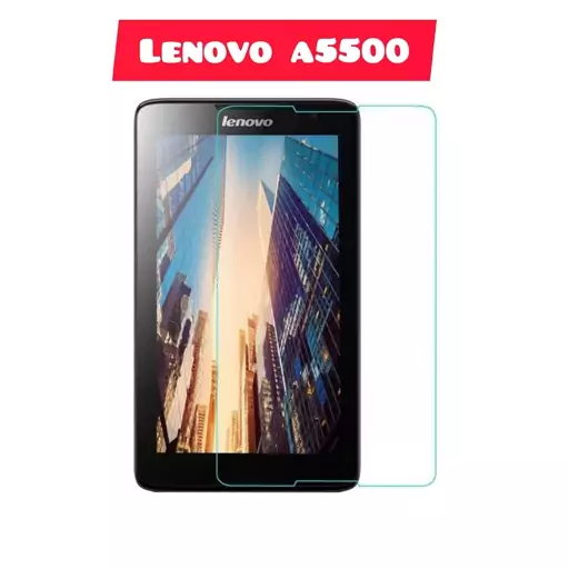 گلس شیشه ای تبلت لنوو LENOVO a5500