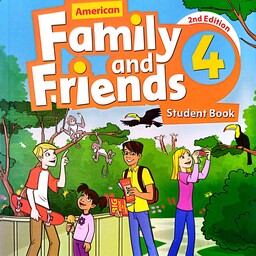 کتاب زبان انگلیسی فمیلی  فرندز family and friends 4