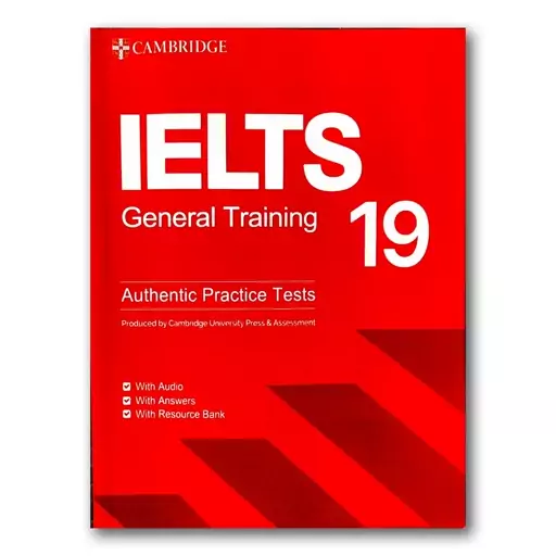 کتاب CABRIDGE IELTS GEERAL 19 آیلتس جنرال 19