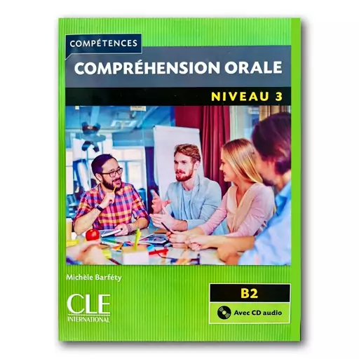 کتاب فرانسوی COMPREHENSION ORALE B2