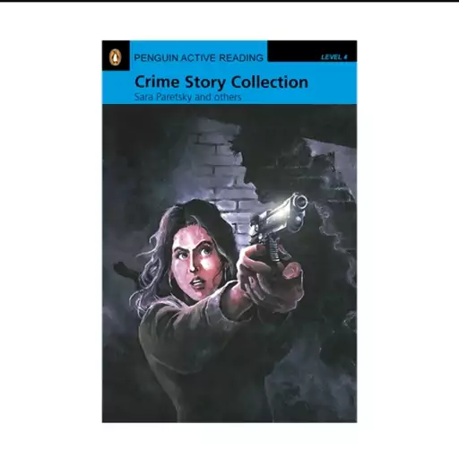 کتاب داستان انگلیسی مجموعه داستان های جنایی لول 4 Penguin Active Reading Level 4  Crime Story Collection