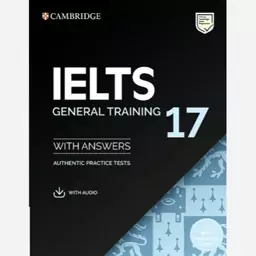 کتاب زبان کمبریج انگلیش آیلتس جنرال17 Cambridge English IELTS