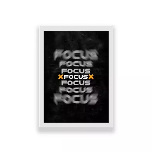 تابلو طرح انگیزشی تمرکز focus