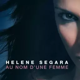 آلبوم موسیقی Helene Segara - Au nom d une femme label