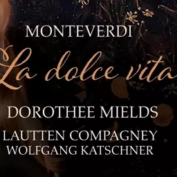 آلبوم موسیقی Lautten Compagney - Monteverdi La dolce vita label