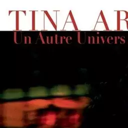 آلبوم موسیقی Tina Arena - Un autre univers label