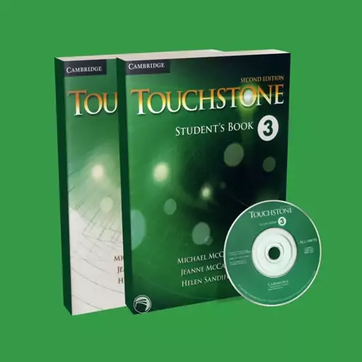 کتاب تاچ استون سه Touchstone 3 اثر جمعی از نویسندگان انتشارات Cambridge