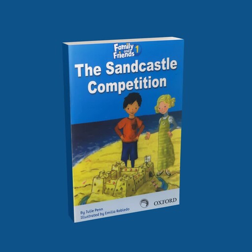 کتاب داستان فمیلی یک Story The Sandcastle Competition اثر جمعی از نویسندگان انتشارات Oxford