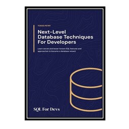 کتاب (SQL for Devs ( Next Level Database Techniques for Developers