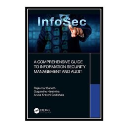 کتاب A Comprehensive Guide to Information Security Management and Audit