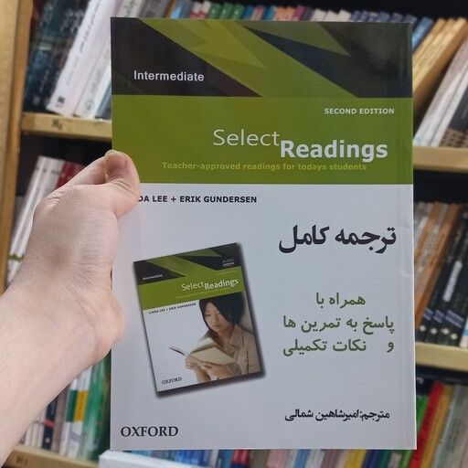 کتاب ترجمه کامل  select  reading intermediate همراه با پاسخ به تمرین ها و نکات تکمیلی ترجمه شمالی نشر آراد کتاب