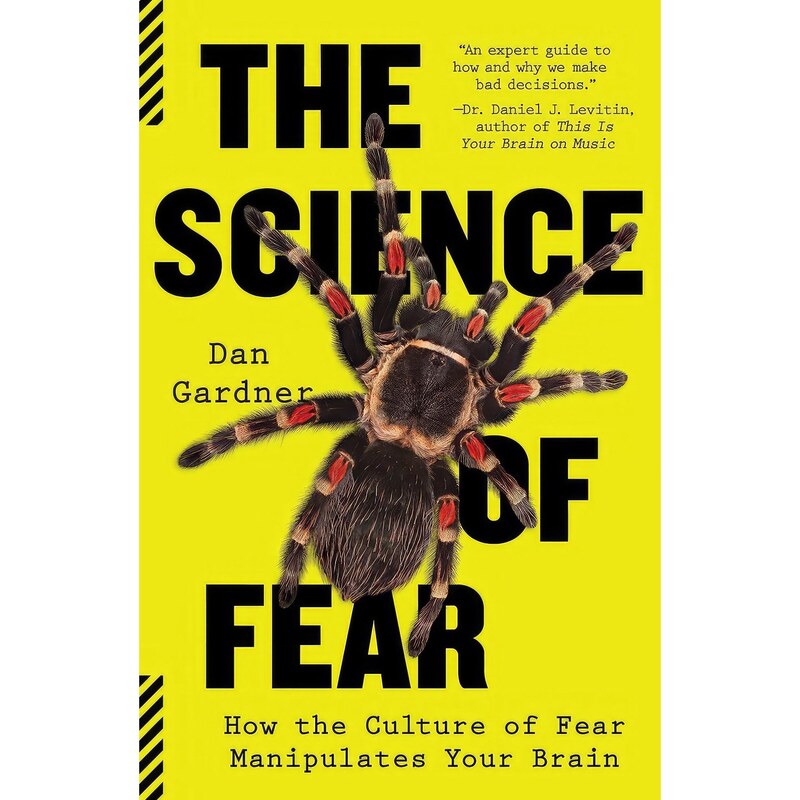 کتاب زبان اصلی The Science of Fear اثر Dan Gardner and Daniel Gardner