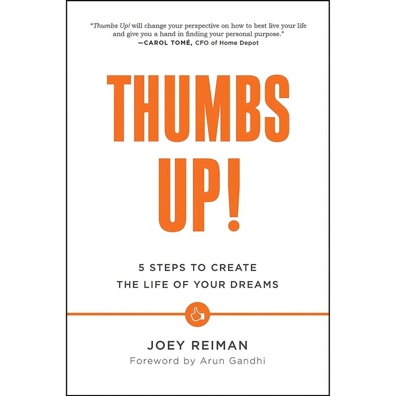 کتاب زبان اصلی Thumbs Up اثر Joey Reiman and arun Gandhi انتشارات BenBella Books
