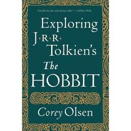 کتاب زبان اصلی Exploring Jrr Tolkiens the Hobbit اثر Corey Olsen