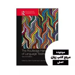 The Routledge Handbook of Language Testing 2nd