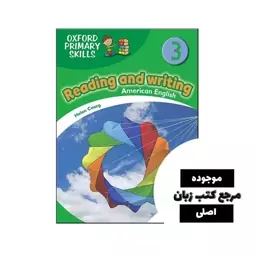 American Oxford Primary Skills 3 reading and writing (امریکن)