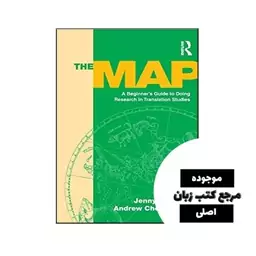 The Map A Beginners Guide to Doing Research in Translation Studies