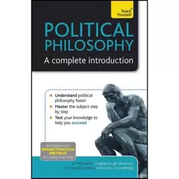 کتاب Teach Yourself Politcal Philosophy اثر Phil Parvin and Clare Chambers انتشارات McGraw-Hill Education