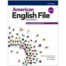 کتاب American English File Starter 3rd Edition + CD جمعی از نویسندگان انتشارات Oxford