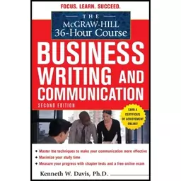 کتاب The McGraw-Hill 36-Hour Course in Business Writing and Communication, Second Edition (McGraw-Hill 36-Hour Courses) 