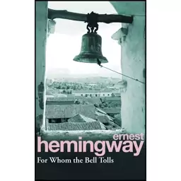 کتاب For Whom The Bell Tolls اثر Ernest Hemingway انتشارات RANDOM HOUSE UK