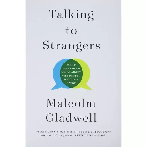 کتاب Talking to Strangers اثر Malcolm Gladwell انتشارات Hachette Digital, Inc.