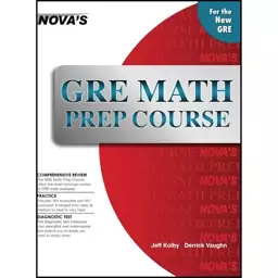 کتاب GRE Math Prep Course  اثر Derrick Vaughn and Jeff Kolby انتشارات بله