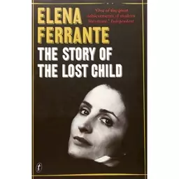 کتاب The Story of the Lost Child اثر Elena Ferrante انتشارات Europa Editions